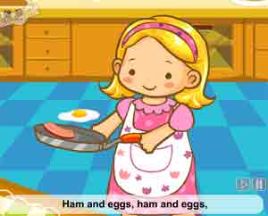 flash英文儿歌视频大全儿童英语歌曲-Ham and eggs儿歌视频免费下载